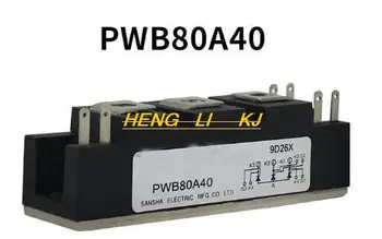 PWB80A40 PWB80A30 naujas originalus specialių suvirinimo galios modulis